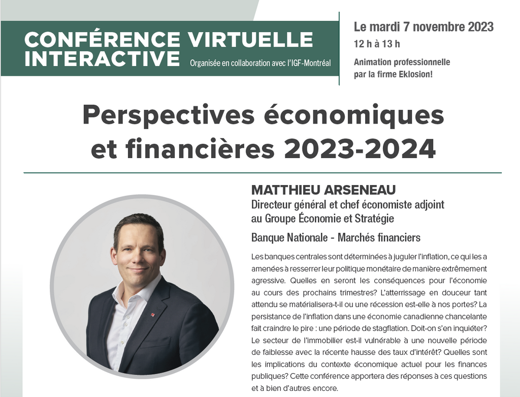 7 novembre 2023 : IMPACTS ET ENJEUX DU CONTEXTE ÉCONOMIQUE POUR LES CITOYENS ET LES ENTREPRISES DU QUÉBEC